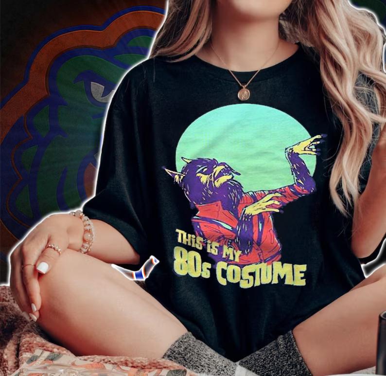 Werewolf This Is My 80S Costume Shirt t-shirt woman shirt