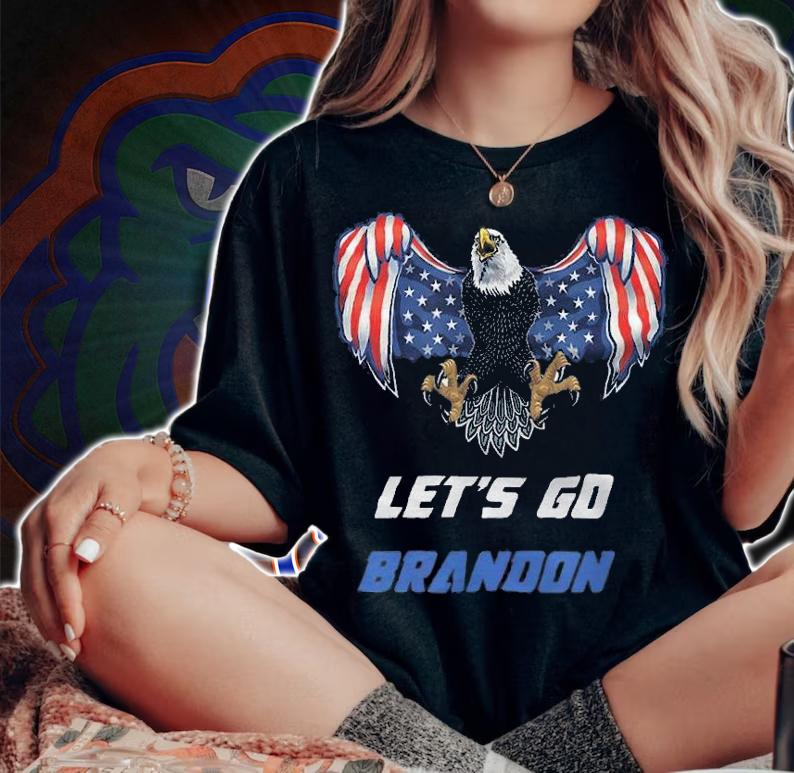 Let's Go Brandon Flag Eagle Funny Anti Bien T-Shirt t-shirt