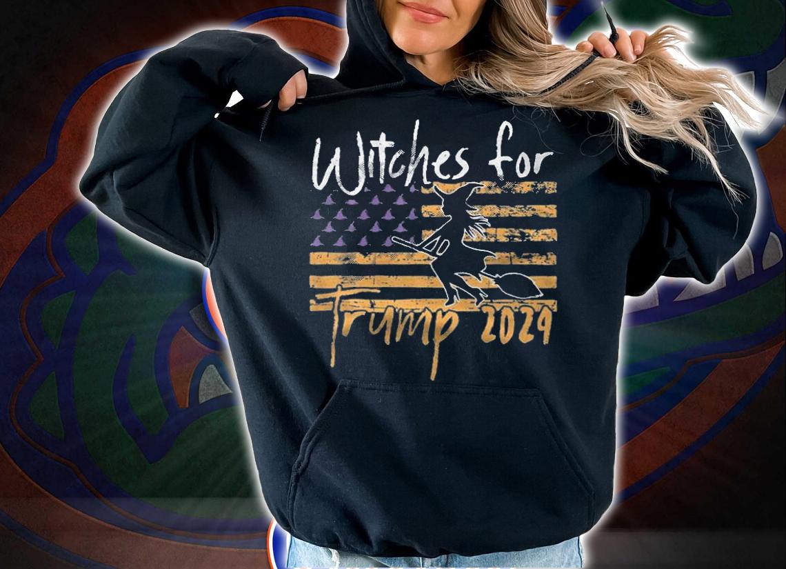 Trump 2024 Witches For Trump 2024 USA Flag T-Shirt t-shirt hoodie
