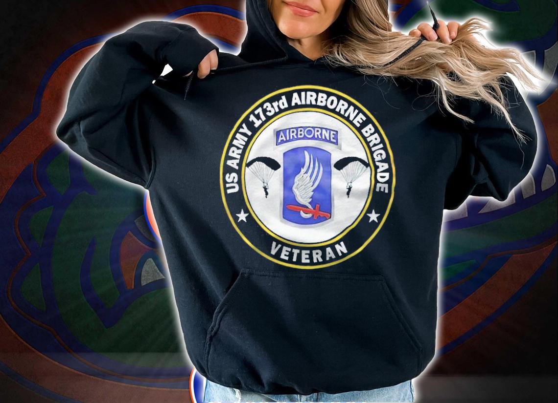US Army 173rd airborne brigade Veteran shirt t-shirt hoodie