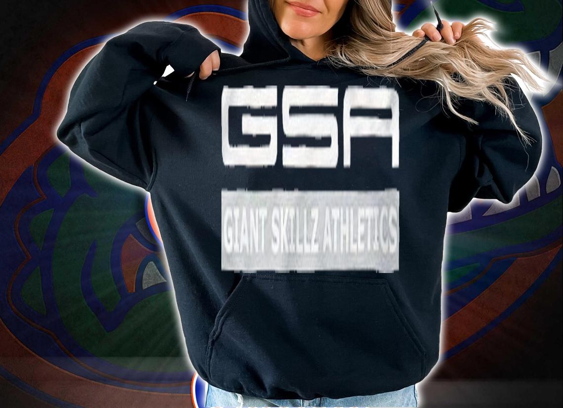 Gsa Giant Skillz Athletics T-shirt t-shirt hoodie