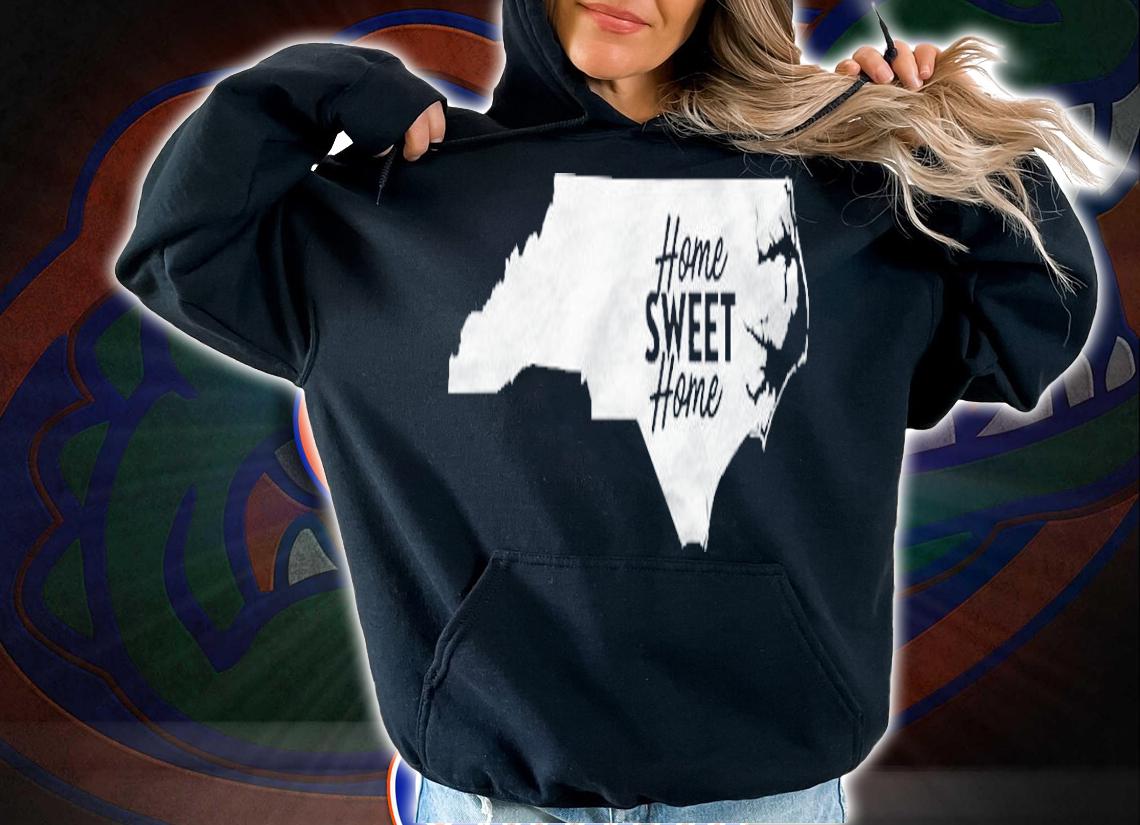 Home Sweet Home Shirt North Carolina Shirt Nc T-shirt t-shirt