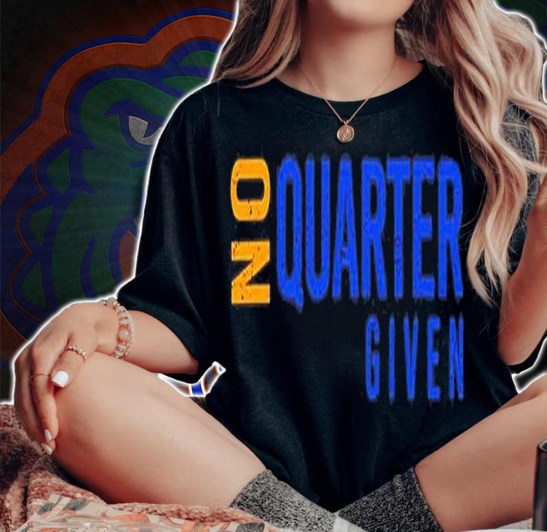 No Quarter Given T-Shirt t-shirt