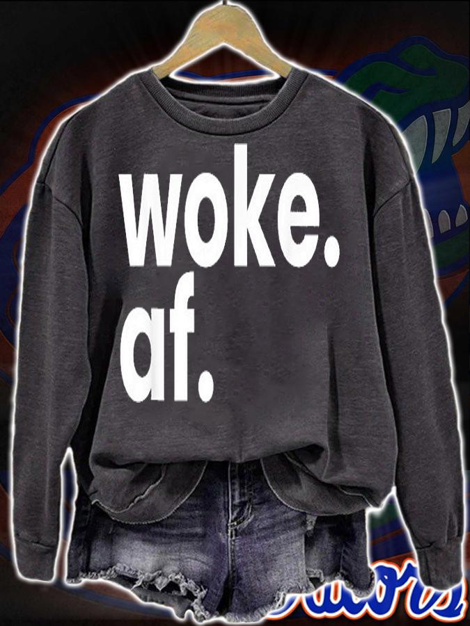 Woke AF Racism Woke AF Anti Racism T-Shirt t-shirt