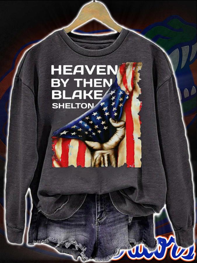 Heaven by then Blake Shelton American Flag USA Hand t-shirt
