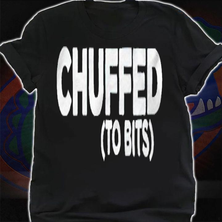 Mumbo Jumbo Chuffed to Bits T-shirt t-shirt shirt