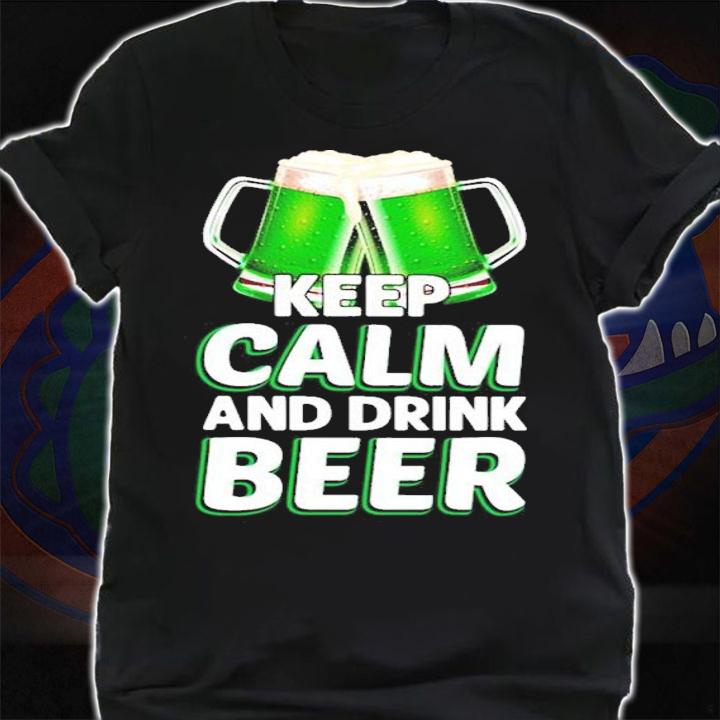 St.Patrick's Day keep calm and drink beer shirt t-shirt shirt