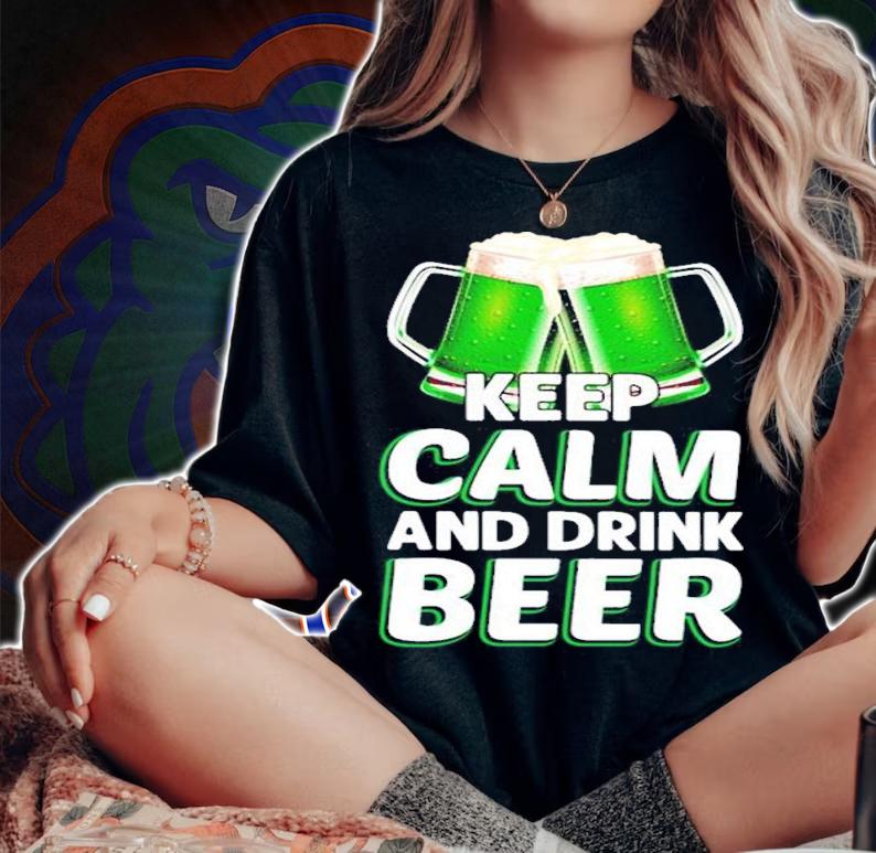 St.Patrick's Day keep calm and drink beer shirt t-shirt woman shirt