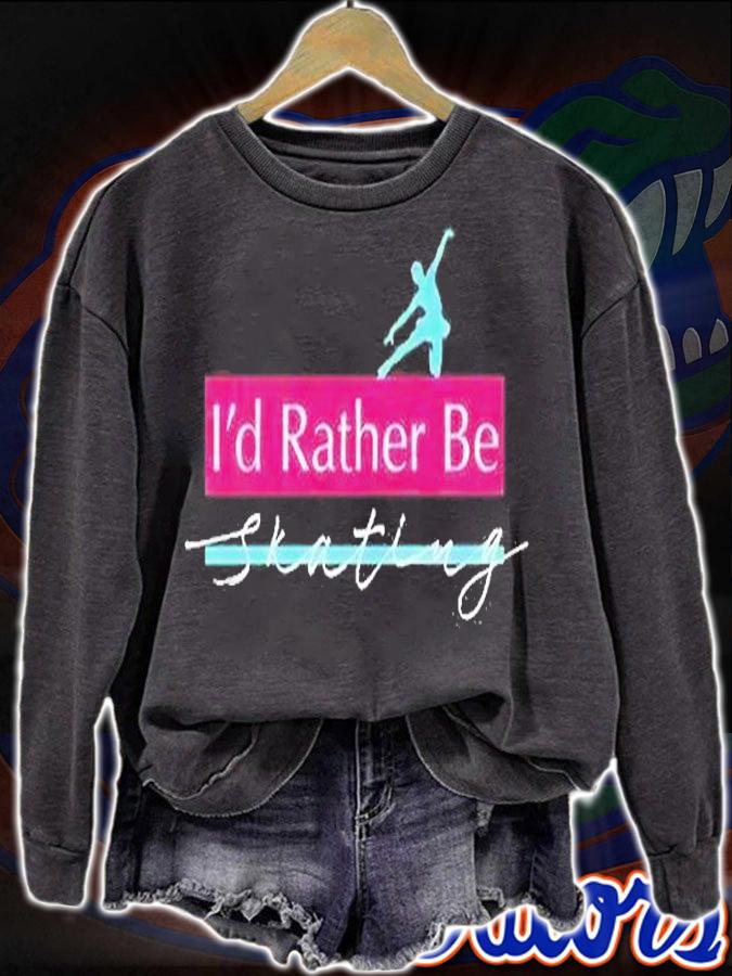 Id Rather Be Skating T-Shirt t-shirt