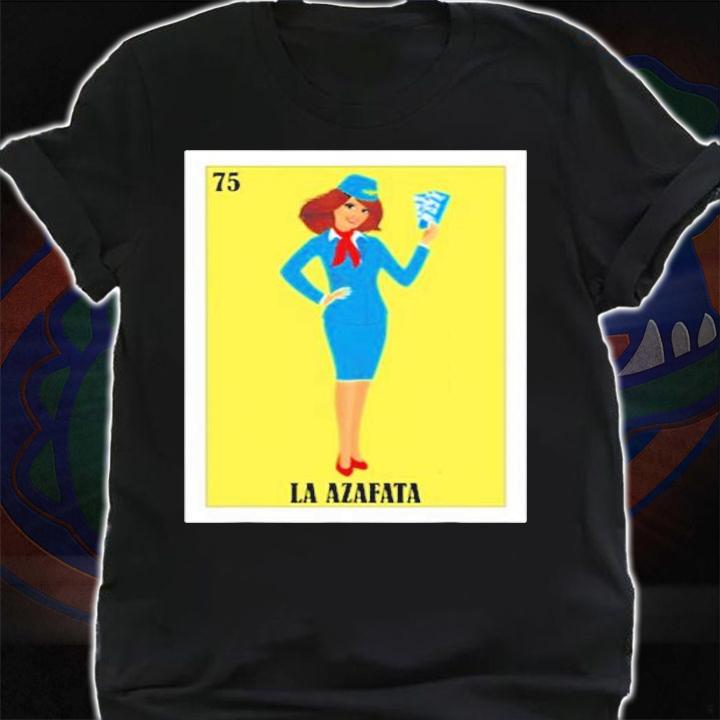 Mexican Bingo Gifts  Flight Attendant Gift  La Azafata T-Shirt t-shirt shirt