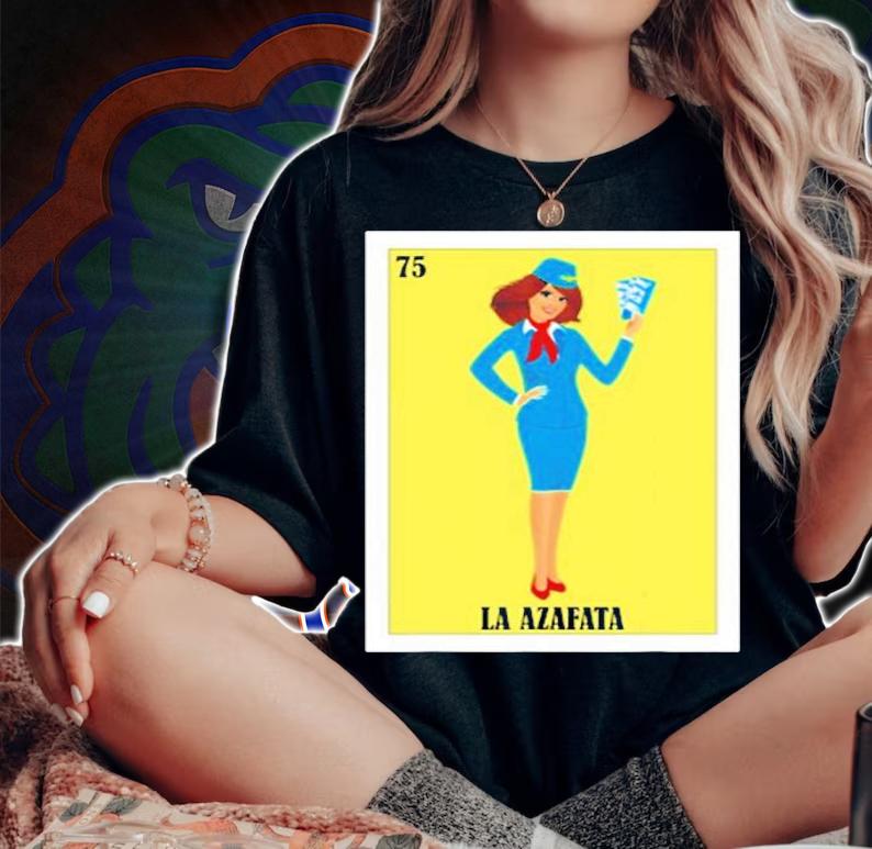 Mexican Bingo Gifts  Flight Attendant Gift  La Azafata T-Shirt t-shirt woman shirt