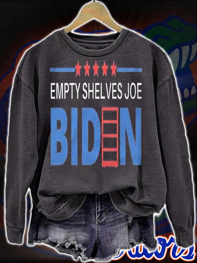Hot empty Shelves Joe Biden Conservative Anti Liberals T-Shirt sweatshirt