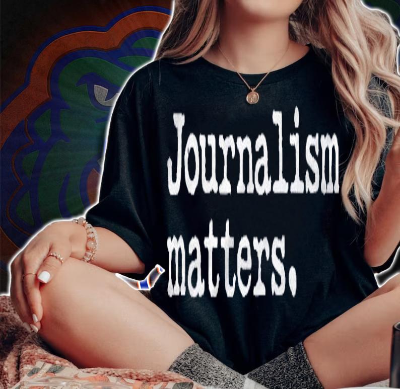 Journalism Matters Support Journalist Freedom Of The Press Shirt woman shirt