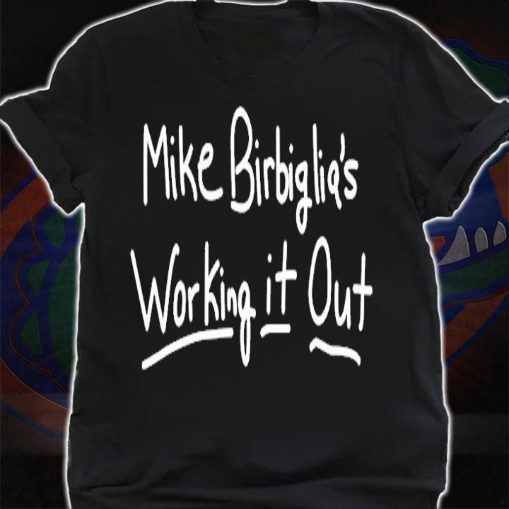 Mike Birbiglias Working It Out T-Shirt