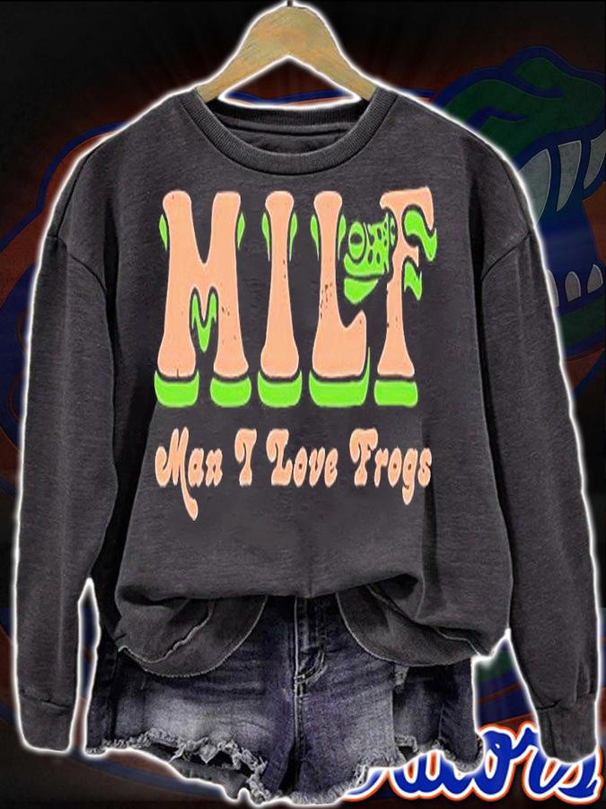 Milf Man I Love Frogs T-Shirt sweatshirt