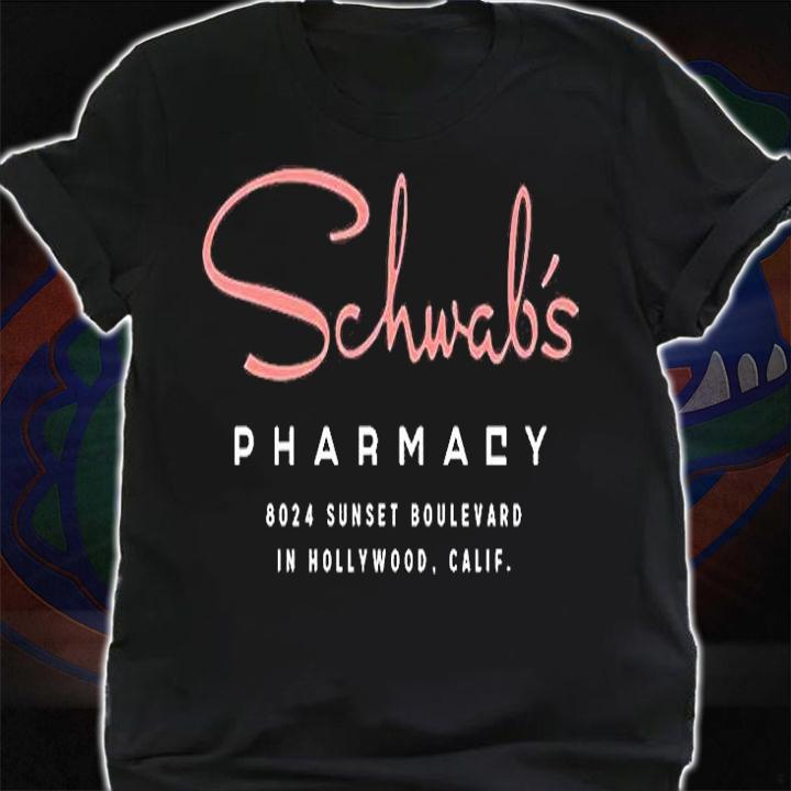 Schwab's Pharmacy Sunset Boulevard In Hollywood T-Shirt