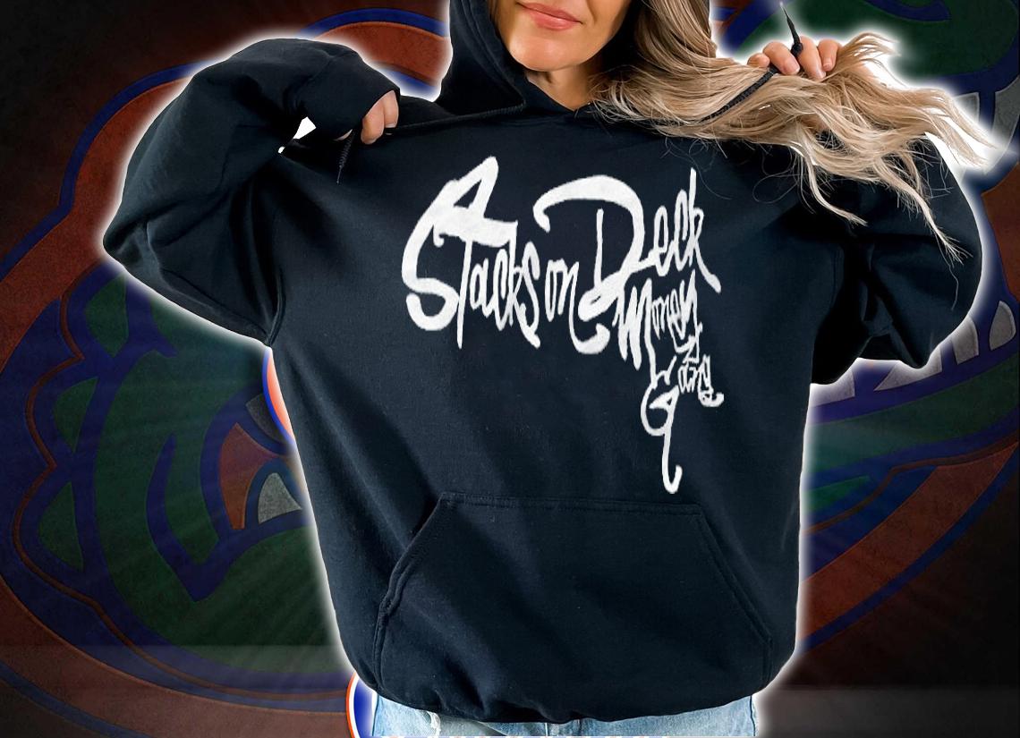 Soulja Boy stack on deck money gang T-shirt, sweatshirt and hoodie