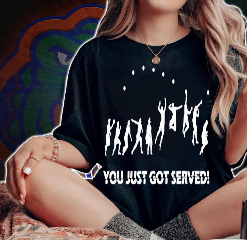 You Just Got Served Volleyball Serve T-Shirt woman shirt