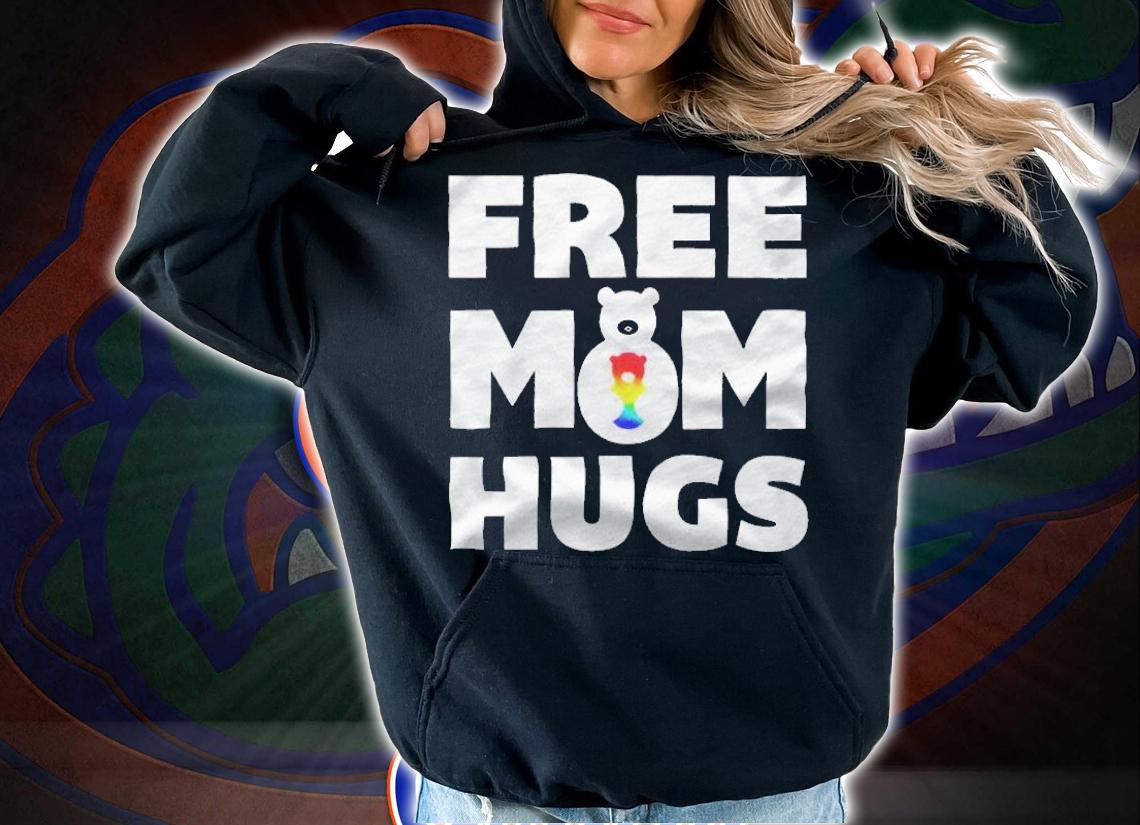 Free mom hugs bear LGBTQ T-shirt hoodie