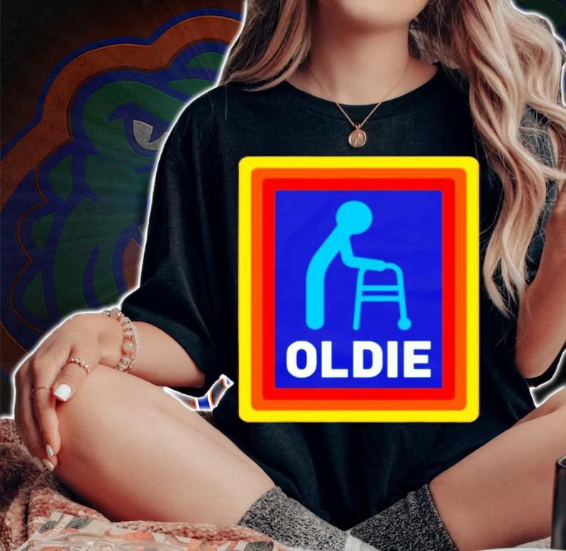 Oldie Parody Funny Birthday Old Joke Sarcasm  Mens & Womens T-Shirt woman shirt