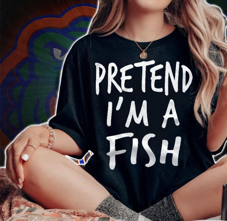 Pretend I Am A Fish Halloween Costume Toddler Kids Fish Shirt woman shirt