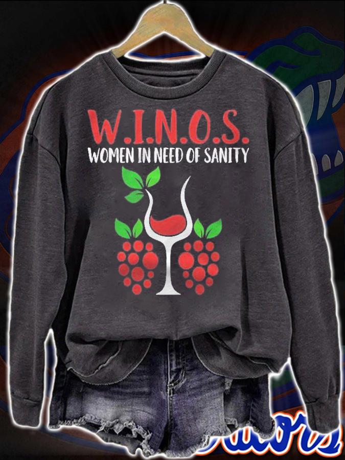 W.I.N.O.S. Women In Need Of Sanity Shirt sweatshirt