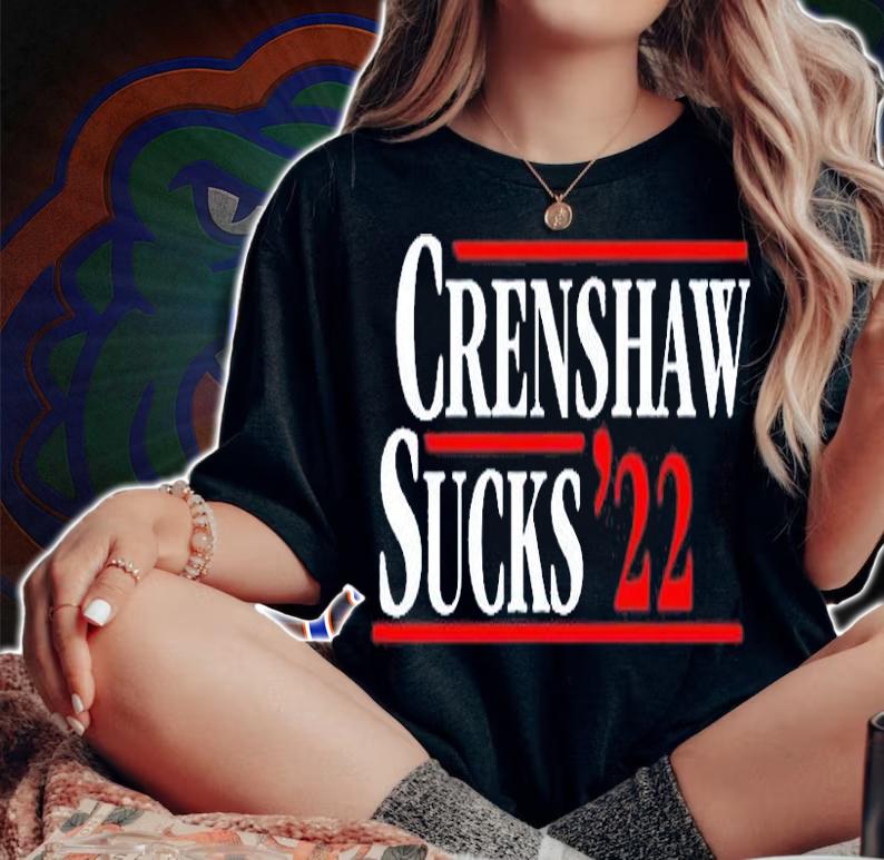 Crenshaw Sucks 22 T-Shirt