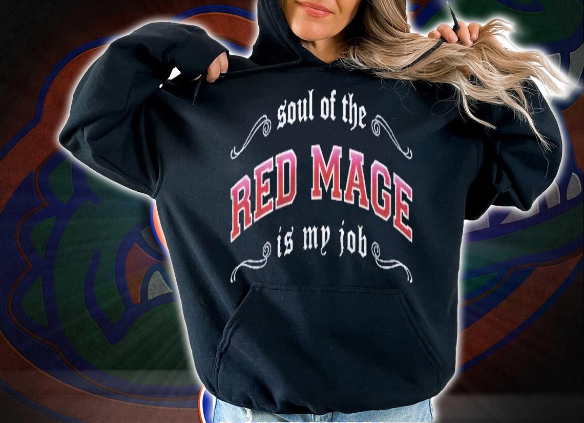 Red Mage Is My Job Fantasy Mmo Gamer Shirt hoodie