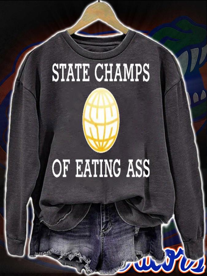 State Champs Of Eating Ass State Champs T-Shirt