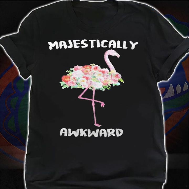 Womens Funny Flamingo Shirt Majestically Awkward Shirt