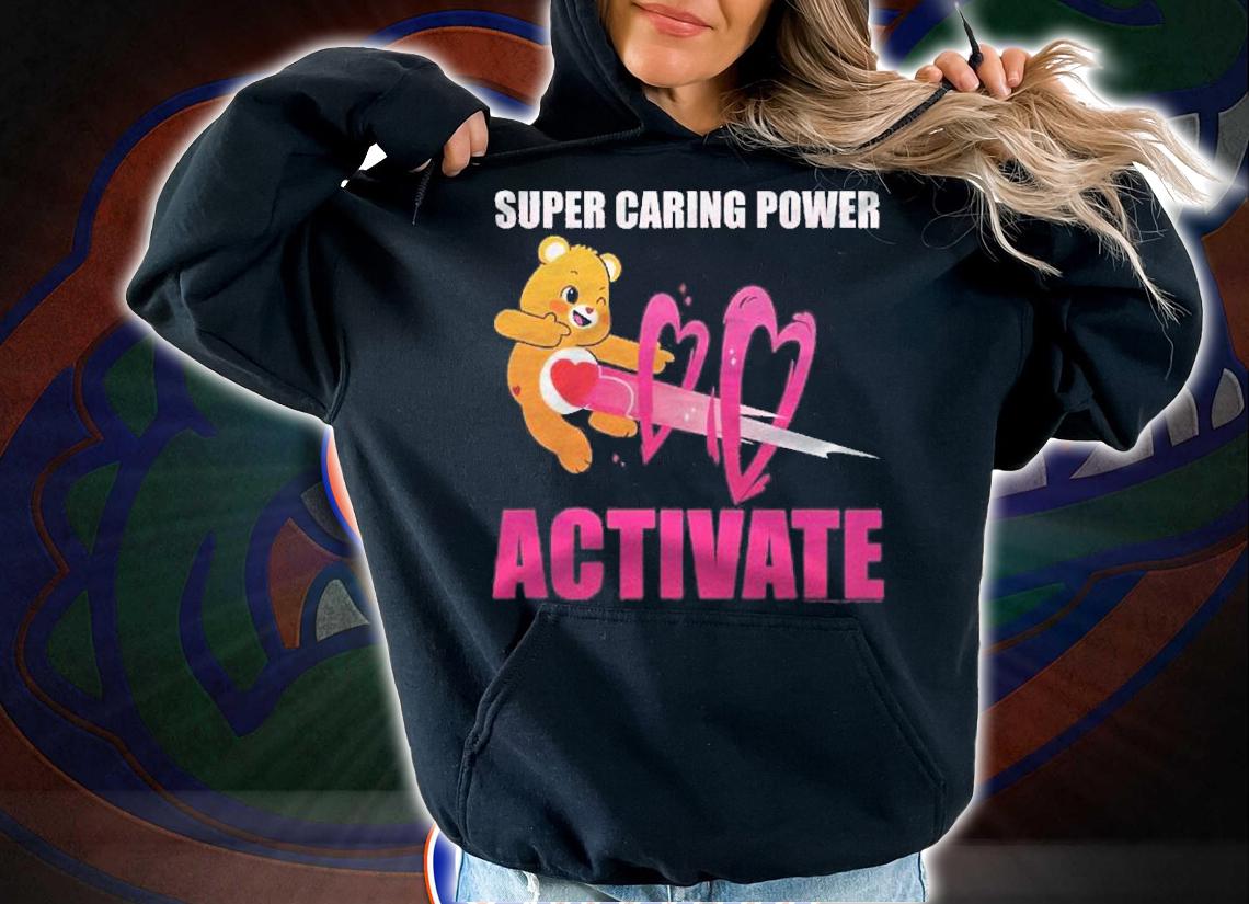 Care Bears Super Caring Power Activate Shirt hoodie