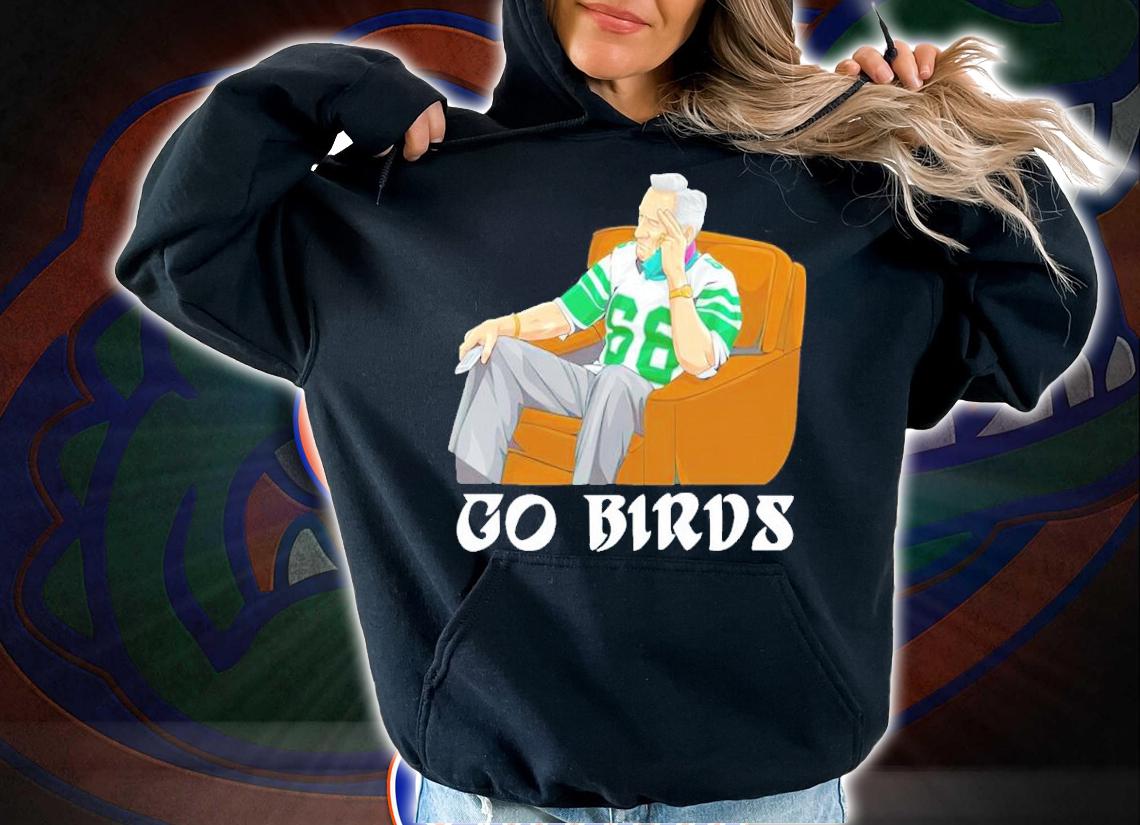 Go Birds Fire Howie Shirt hoodie