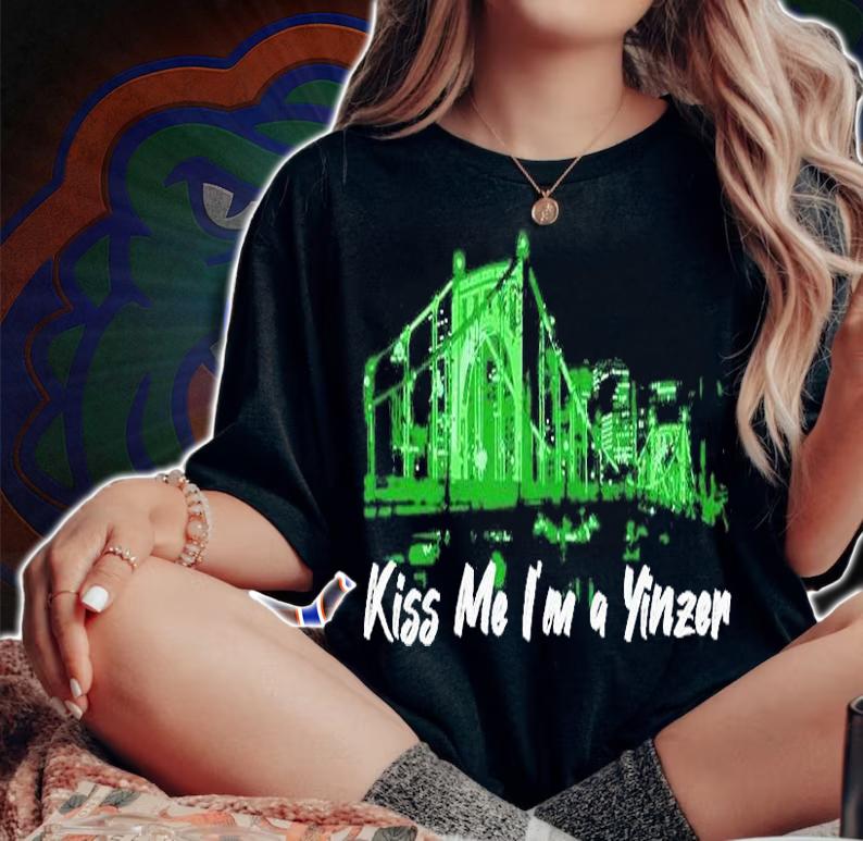 Kiss Me I'm A Yinzer T-Shirt woman shirt