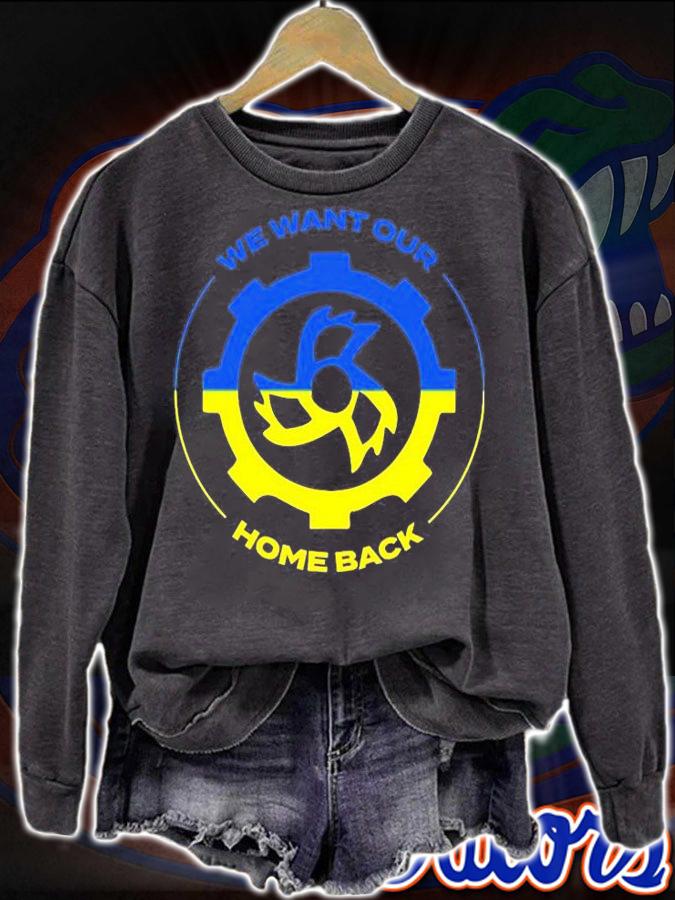 We Want Our Home Back Ukraine Flag T-Shirt sweatshirt