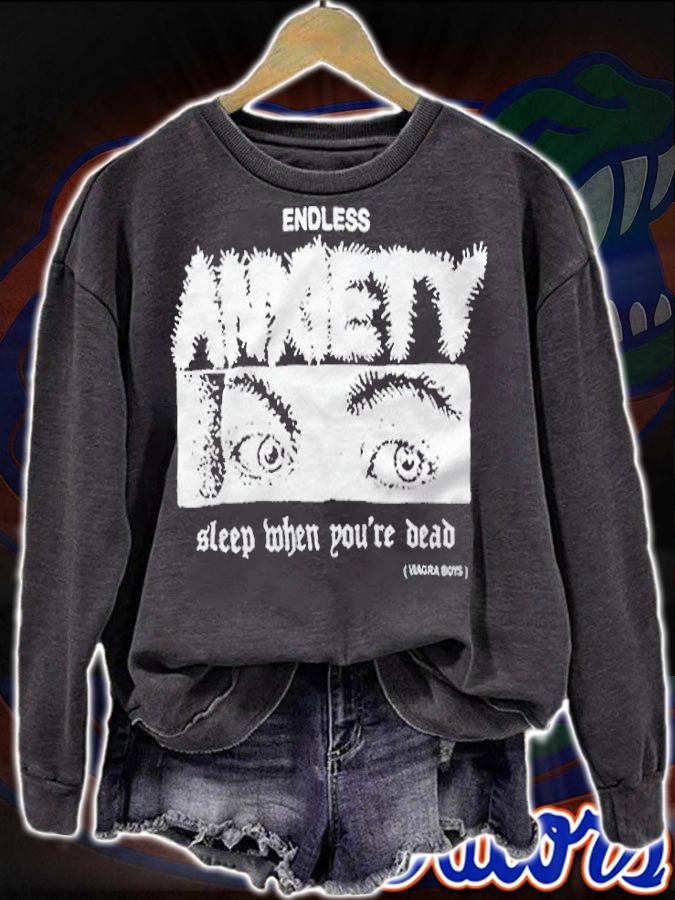 Endless Anxiety sleep when you're dead Viagra Boys T-shirt sweatshirt