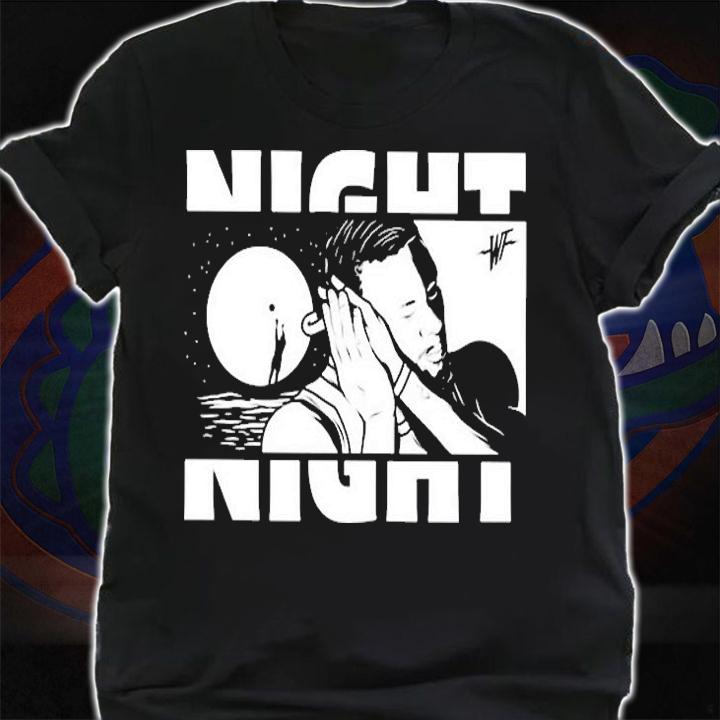 Funny Night Night T-Shirt