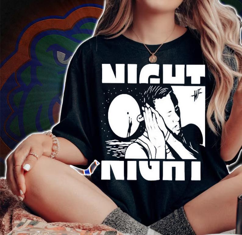 Funny Night Night T-Shirt