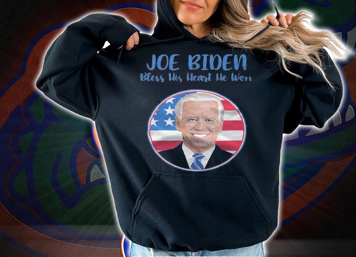 Joe Biden Bless His Heart He Won T-Shirt