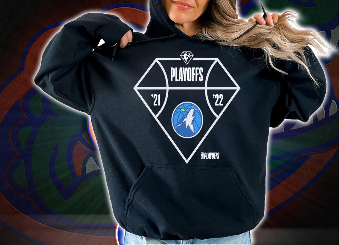 Minnesota Timberwolves 2022 NBA Playoffs T-Shirt hoodie