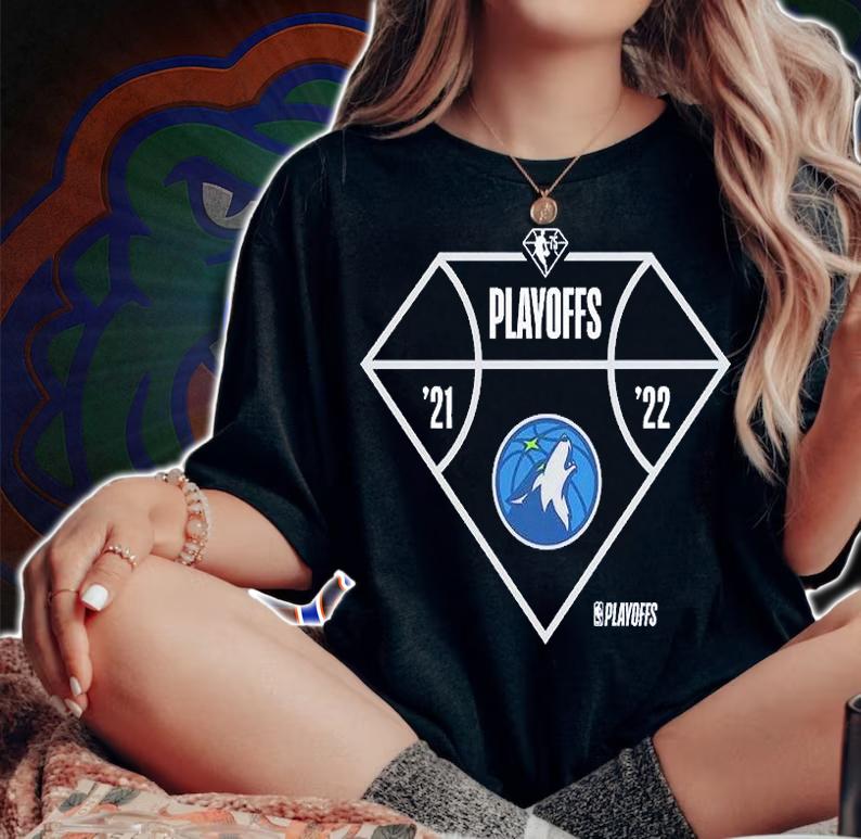 Minnesota Timberwolves 2022 NBA Playoffs T-Shirt woman shirt