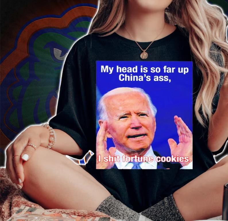 My head so far up China's ass I shit fortune cookies shirt woman shirt