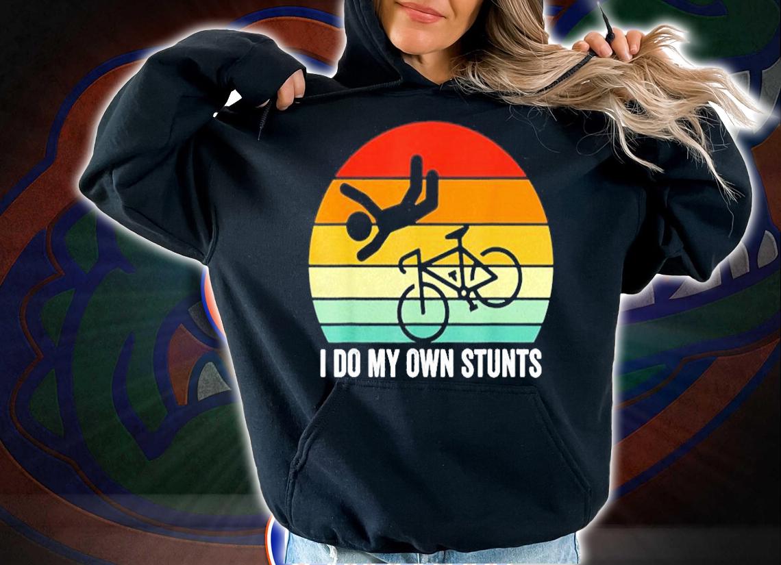 Retro I Do My Own Stunts Bike Lovers Vintage T-Shirt