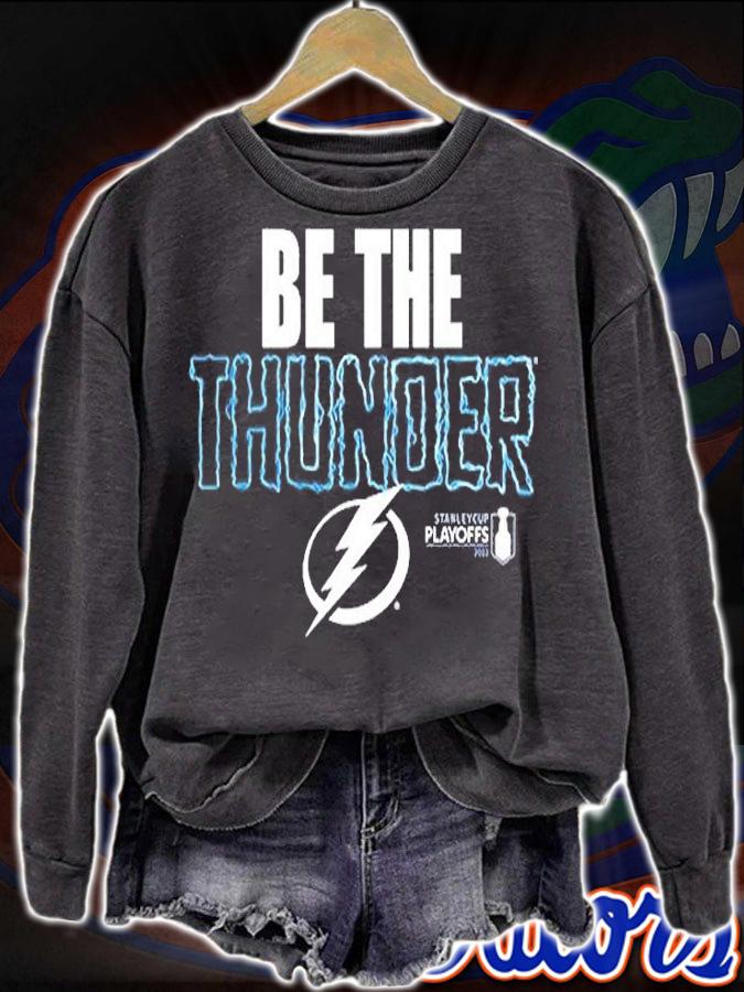 Tampa Bay Lightning Be The Thunder 2022 T-Shirt sweatshirt