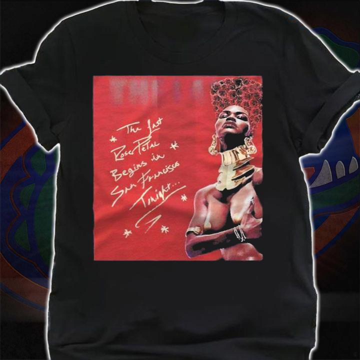 Teyana Taylor the last rose petal begins in San Francisco tonight T-shirt