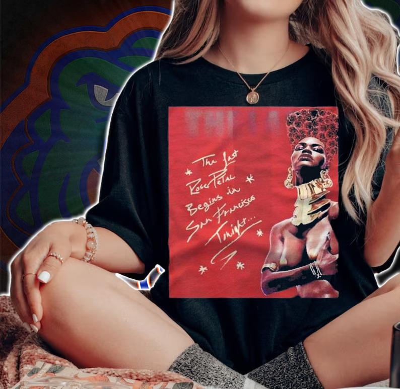 Teyana Taylor the last rose petal begins in San Francisco tonight T-shirt