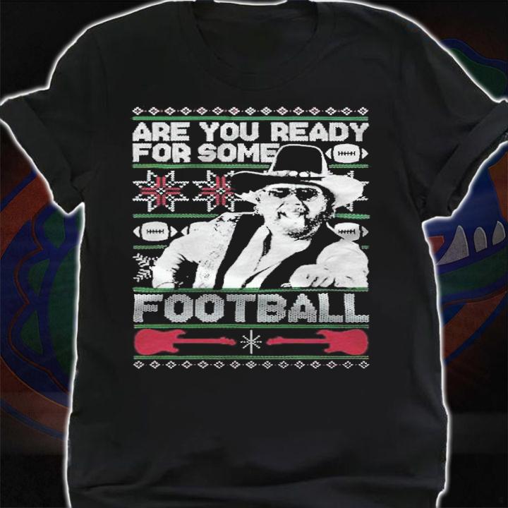 The Hank Are You Ready For Some Football Tacky Ugly Christmas Sweater t-shirt shirt