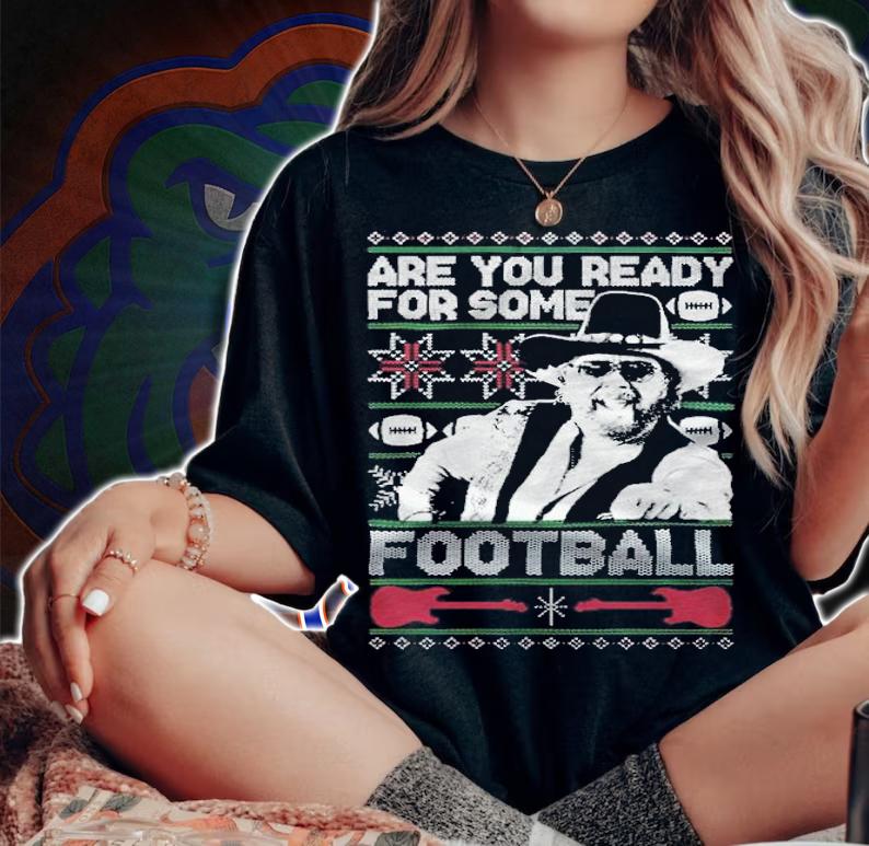 The Hank Are You Ready For Some Football Tacky Ugly Christmas Sweater t-shirt woman shirt