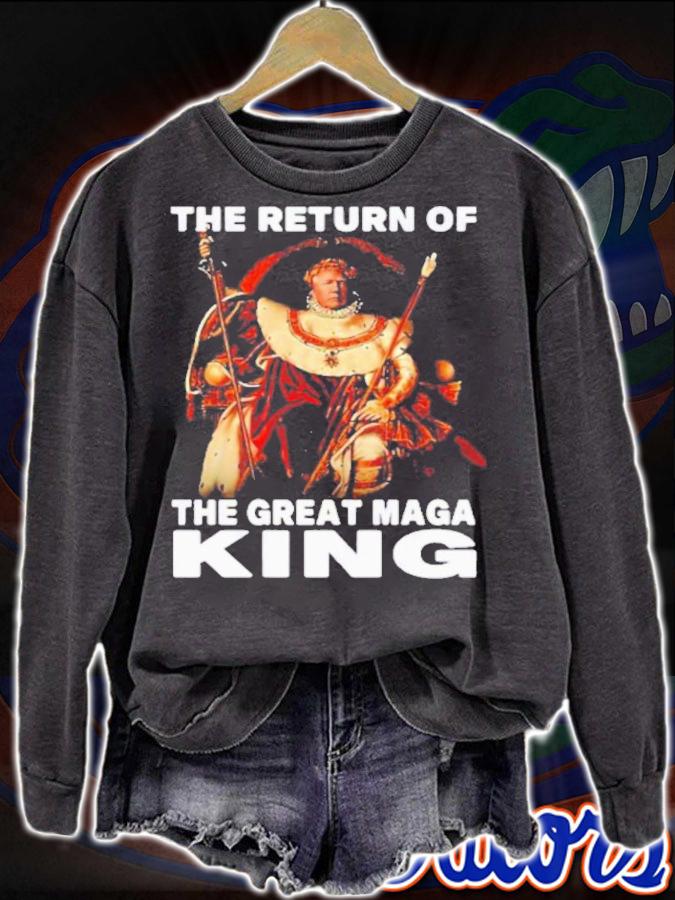The Return Of The Great Maga King Trump Napoleon Shirt sweatshirt