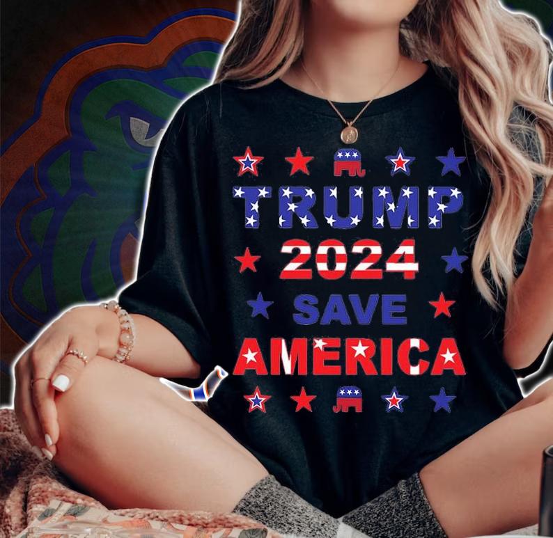 Trump 2024 Save America T-shirt woman shirt