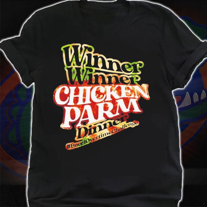 Chicken Parm Esq Sauce Hockey Winner Winner Chicken Parm Dinner #Bucciovertimechallenge Shirt shirt